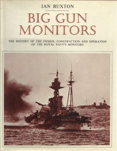 Big gun monitors - big, by